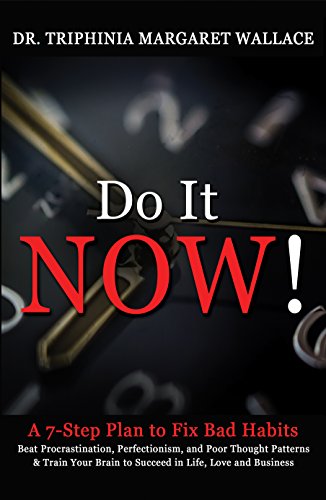 PAPERBACK Do It NOW! How to Beat Bad Habits That Block Success
